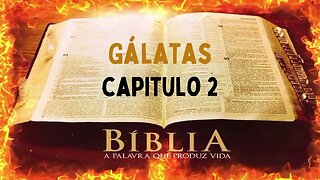 Bíblia Sagrada Gálatas CAP 2