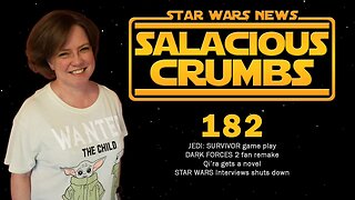 STAR WARS News and Rumor: SALACIOUS CRUMBS Episode 182