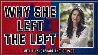 Why Tulsi Gabbard Walked Away from the Democrat Party