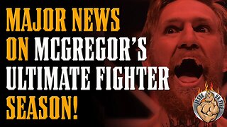 MAJOR NEWS on McGregor Chandler Ultimate Fighter Season!!