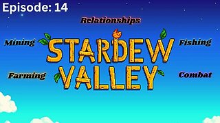 Stardew Valley | Gameplay Walkthrough Episode 14: Clear Some Room