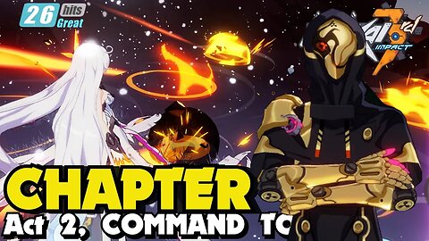 Honkai Impact 3rd CHAPTER 8 ACT 2 COMMAND TOWER