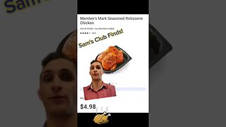 Sam's Club Finds - Rotisserie Chicken!