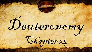 Deuteronomy Chapter 24 | KJV Bible Audio (With Text)