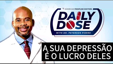 A SUA DEPRESSÃO É O LUCRO DELES _ Dr. Peterson Pierre