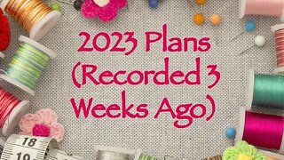 2023 Plans