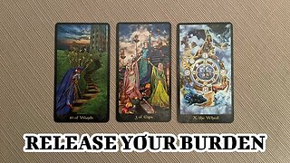 🌜 🀧 🌛 Timeless Tarot Reading - Release Your Burden