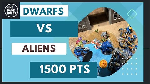 One page rules dwarfs vs aliens 1500 points