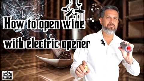 #29 How to open wine with electric-opener