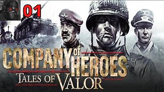 Let's Play Company of Heroes: Tales of Valor [Tiger Ace] - Ep.01