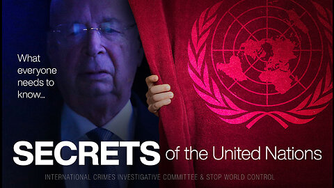 🌎💥 Secrets of the United Nations ~ What Everyone Needs to Know! They Are NOT Who We Think They Are...