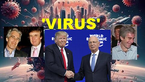 Call: WEF, UN, EU & WHO Agenda 2030 One World Order 'VIRUS' Pandemic Treaty!