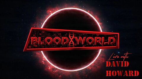 Launch Party: BLOOD WORLD! Live with David Howard
