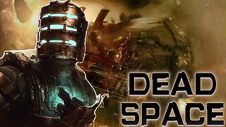 This Game Is INSANE! - Dead Space REMAKE [Part 3]