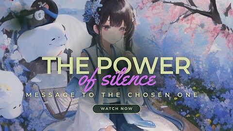 CHOSEN ONE: EP3 The true power of silence.