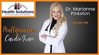 EP 458: Doctor Talks About Multifunction Cardiogram with Dr. Marianne Pinkston and Shawn Needham RPh
