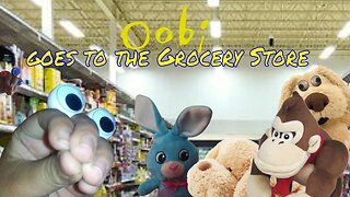 Oobi Goes to the Grocery Store