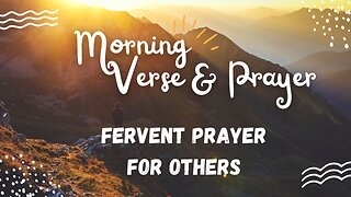 "Uplifting Morning Verses and Prayers: Embrace the Day Ahead"