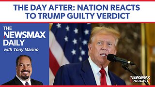 The Trump Verdict: Prosecution or Persecution? | The NEWSMAX Daily (05/31/24)