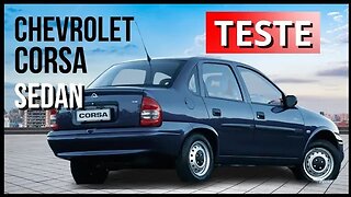 Teste do Corsa Sedan Super 1.0