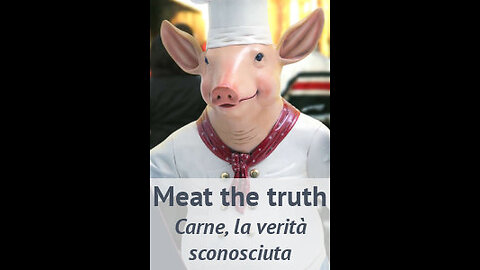 MEAT THE TRUTH – CARNE, LA VERITA' SCONOSCIUTA della Nicolaas G. Pierson Foundation (2009)