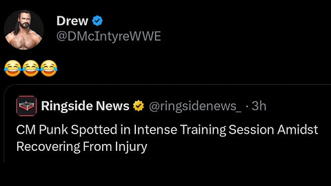 Drew McIntyre laughs at CM Punk's rehab workout on X