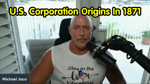 Michael Jaco - U.S. Corporation Origins In 1871