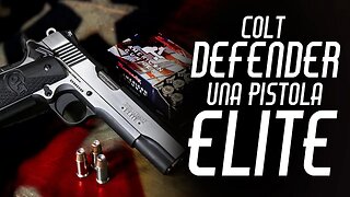 La COLT DEFENDER Combat Elite 1911 45 ACP __¿Merece la pena?__Análisis y prueba en el campo de tiro