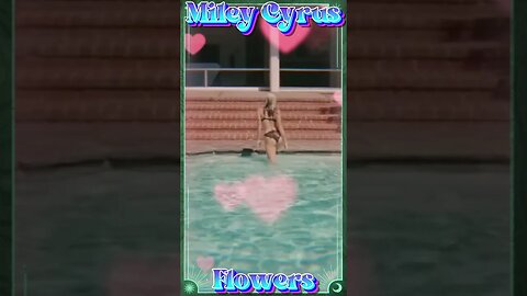 Miley Cyrus Flowers #shorts #shortvideo #beautiful #mileycyrus #flowers