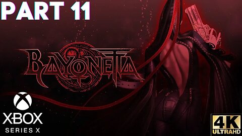 BAYONETTA Walkthrough Gameplay Part 11 | Xbox Series X|S, Xbox 360 | 4K (No Commentary Gaming)