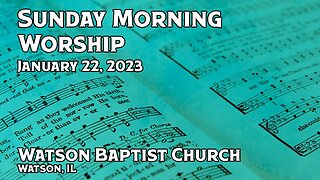 2023 01 22 Worship Service