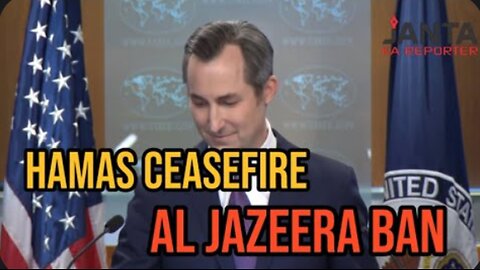 Matthew "Slimy" Miller on Israel banning Al Jazeera, Hamas’ ceasefire offer