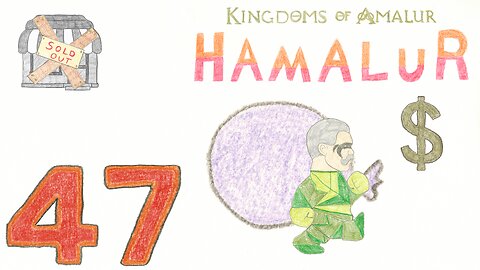 Hamalur (KOA) - EP 47 - Economy B: Shopping Spree - Discount Plays