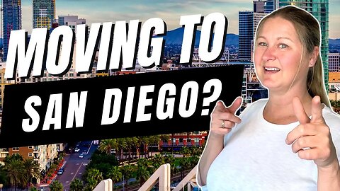 Moving To San Diego California - 6 Steps To Moving To San Diego California In 2023