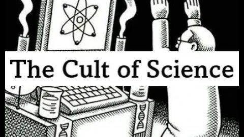Scientism is a Cult
