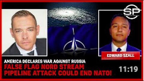 America Declares WAR Against RUSSIA False Flag Pipeline ATTACK Could END NATO!