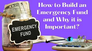 How to Build an Emergency Fund and Why it is Important?