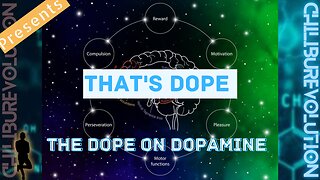That's Dope ~the Dope on Dopamine