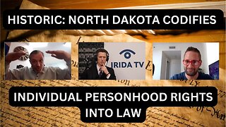 HISTORIC: North Dakota Codifies Individual Personhood Rights Into Law