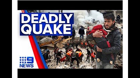 Death toll expected to rise as Turkey-Syria earthquake claims 4,300 lives | 9 News Australia