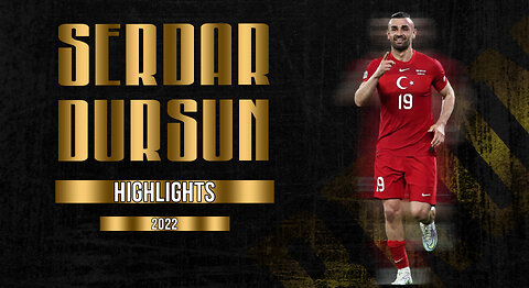 SERDAR DURSUN - STRIKER - FENERBAHCE - TUR - 2022