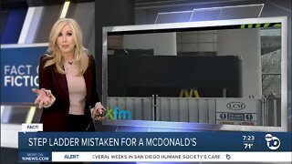 Fact or Fiction: Step ladder mistaken for new McDonald's?
