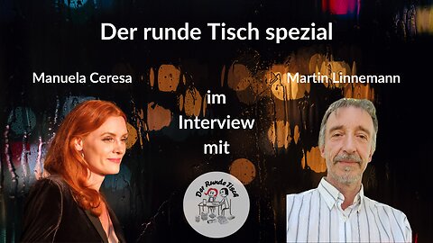 Der runde Tisch spezial: Manuela Ceresa im Interview mit Martin Linnemann