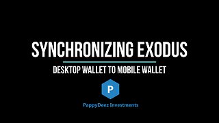 Synchronizing the Exodus Desktop Wallet to the Exodus Mobile Wallet App