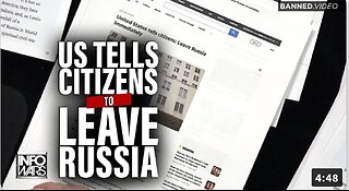 US Tells Citizens to Leave Russia as Conflict Heats Up