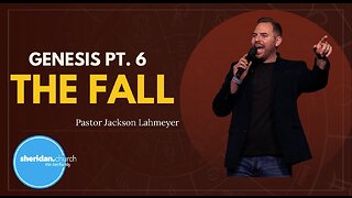 Genesis | Pt. 6 The Fall