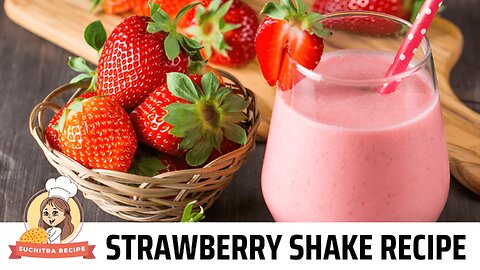 Strawberry Shake Recipe at Home EASY | Suchitra Recipe