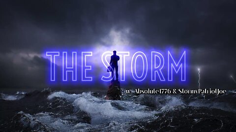 The Storm: Ep 1