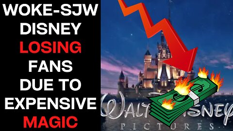 Woke-SJW Disney Loses More Fans Due To Overpricing