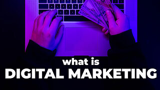 what is digital marketing?